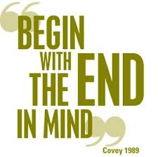 begin with end in mind
